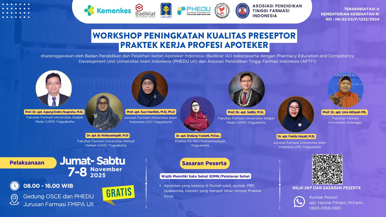 Workshop Peningkatan Kualitas Preseptor Praktek Kerja Profesi Apoteker Angkatan 1