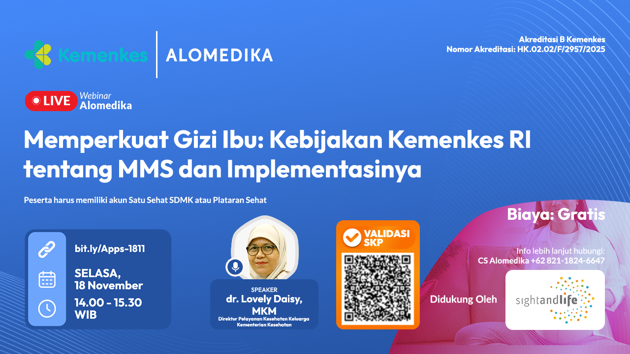 ALOMEDIKA Webinar - Memperkuat Gizi Ibu: Kebijakan Kemenkes RI tentang MMS dan Implementasinya Angkatan 1
