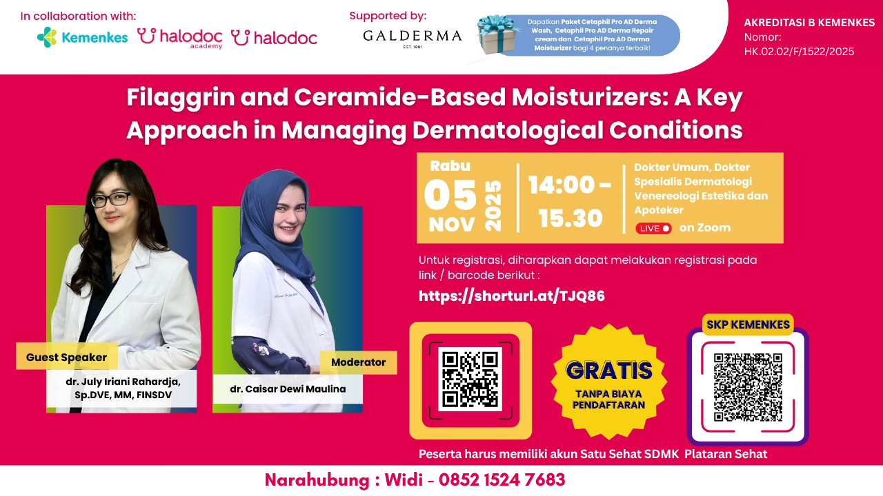 Webinar Halodoc - Filaggrin and Ceramide-Based Moisturizers: A Key Approach in Managing Dermatological Conditions Angkatan 1