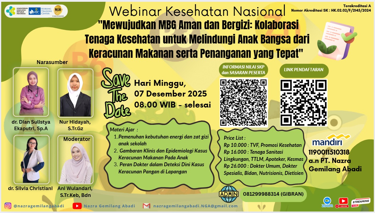 Mewujudkan MBG Aman dan Bergizi: Kolaborasi Tenaga Kesehatan untuk Melindungi Anak Bangsa dari Keracunan Makanan serta Penanganan yang Tepat Angkatan 1