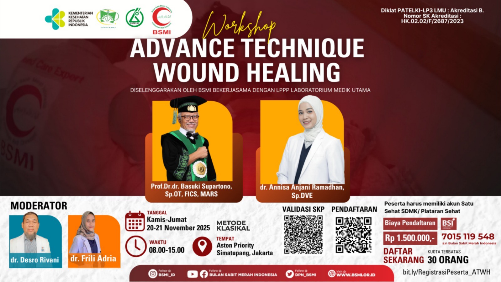 Workshop Advanced Technique Wound Healing Angkatan 1