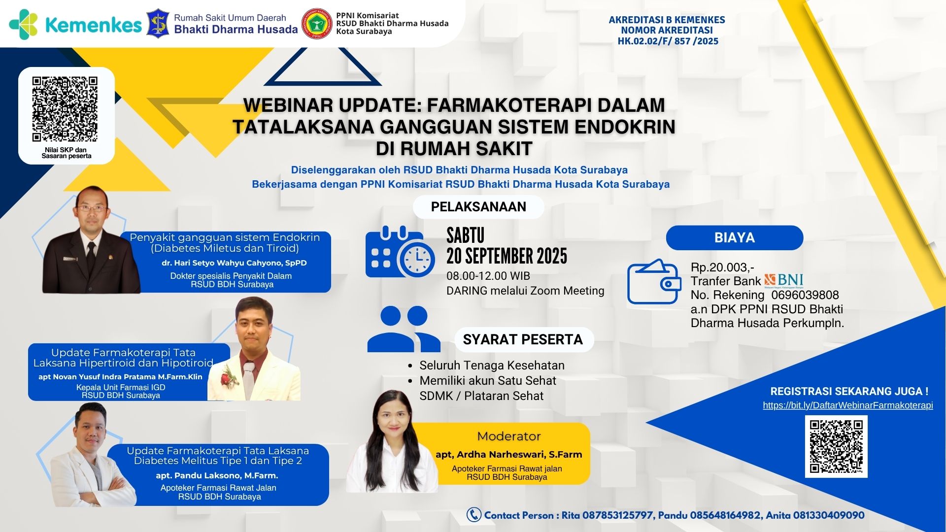 WEBINAR UPDATE : FARMAKOTERAPI DALAM TATALAKSANA GANGGUAN SISTEM ENDOKRIN DI RUMAH SAKIT Angkatan 1