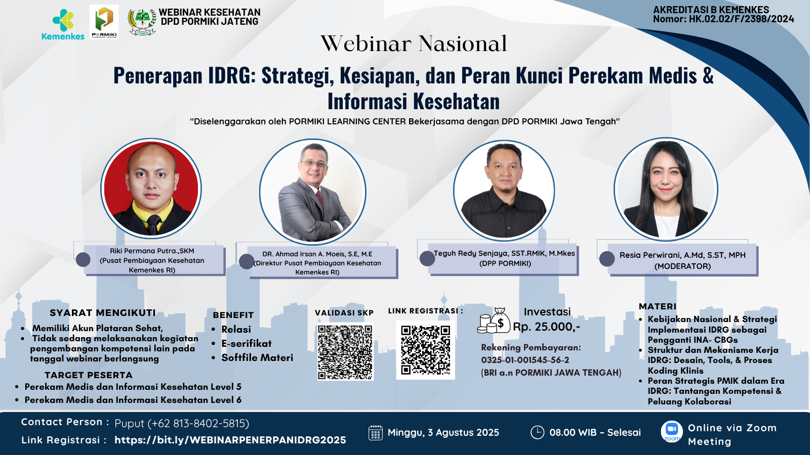 Webinar Penerapan IDRG Strategi, Kesiapan, dan Peran Kunci Perekam Medis dan Informasi Kesehatan Angkatan 24