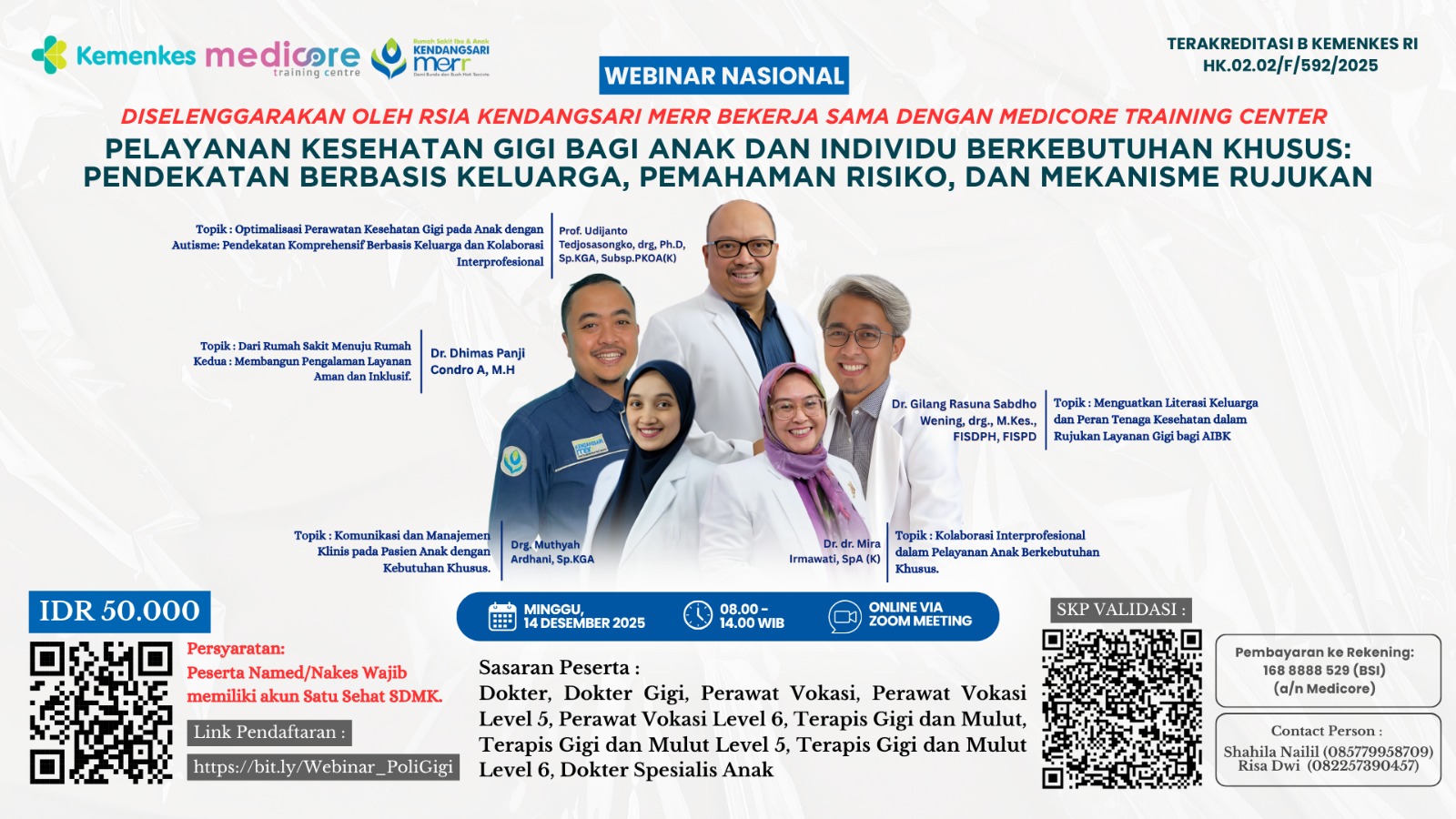 Tata Laksana Klinis Pelayanan Kesehatan Gigi bagi Anak dan Individu Berkebutuhan Khusus: Pendekatan Berbasis Keluarga, Pemahaman Risiko, dan Mekanisme Rujukan Angkatan 1