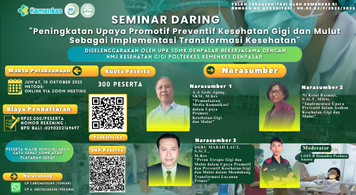 Peningkatan Upaya Promotif Dan Preventif Kesehatan Gigi Dan Mulut Sebagai Implementasi Transformasi Kesehatan Angkatan 1