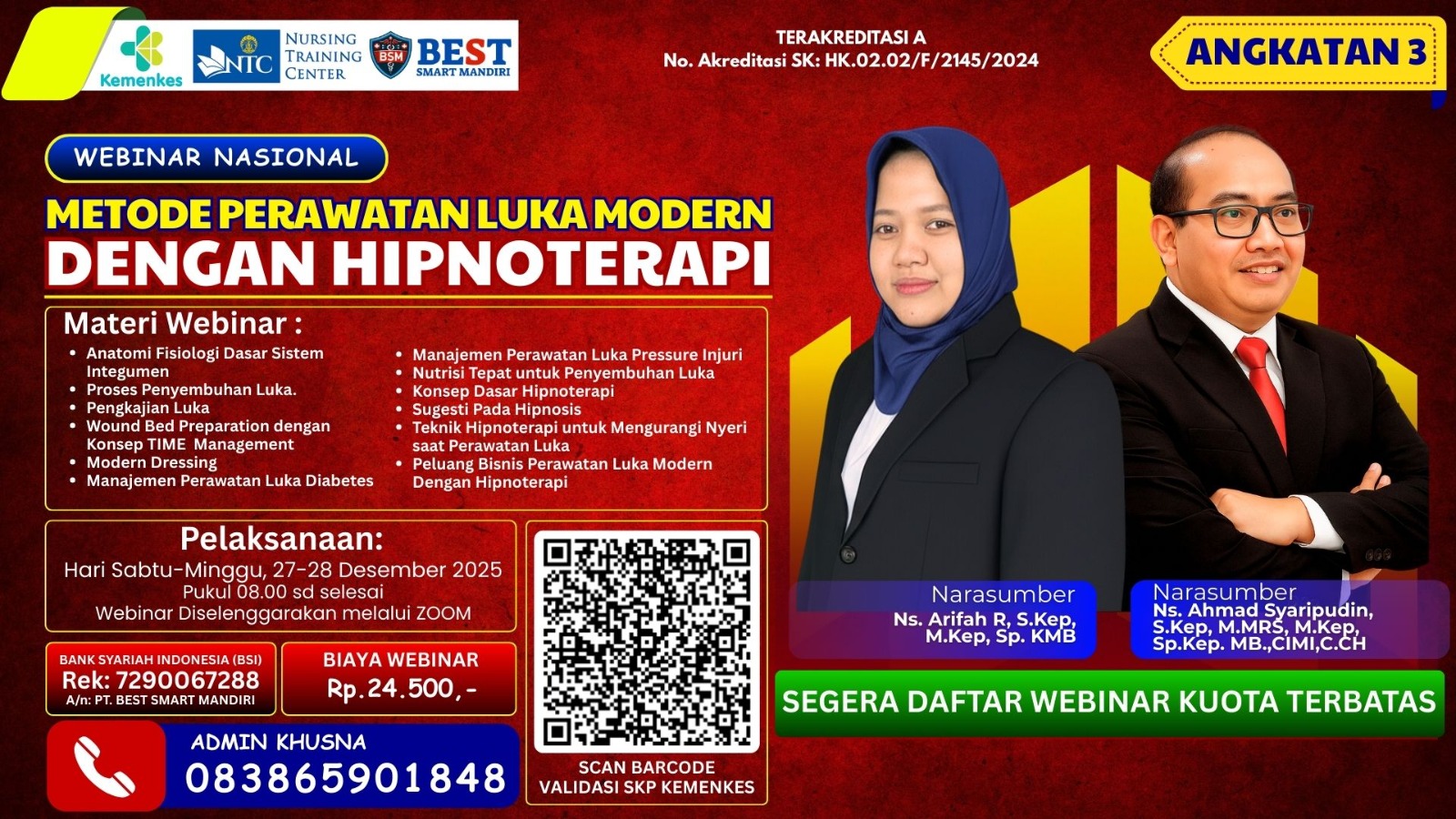 Metode Perawatan Luka Modern dengan Hipnoterapi Angkatan 3