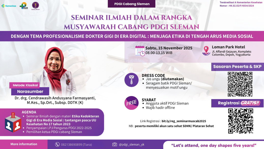 SEMINAR ILMIAH DALAM RANGKA MUSYAWARAH CABANG PDGI  SLEMAN DENGAN TEMA PROFESIONALISME DOKTER GIGI DI ERA  DIGITAL : MENJAGA ETIKA DI TENGAH ARUS MEDIA SOSIAL Angkatan 1