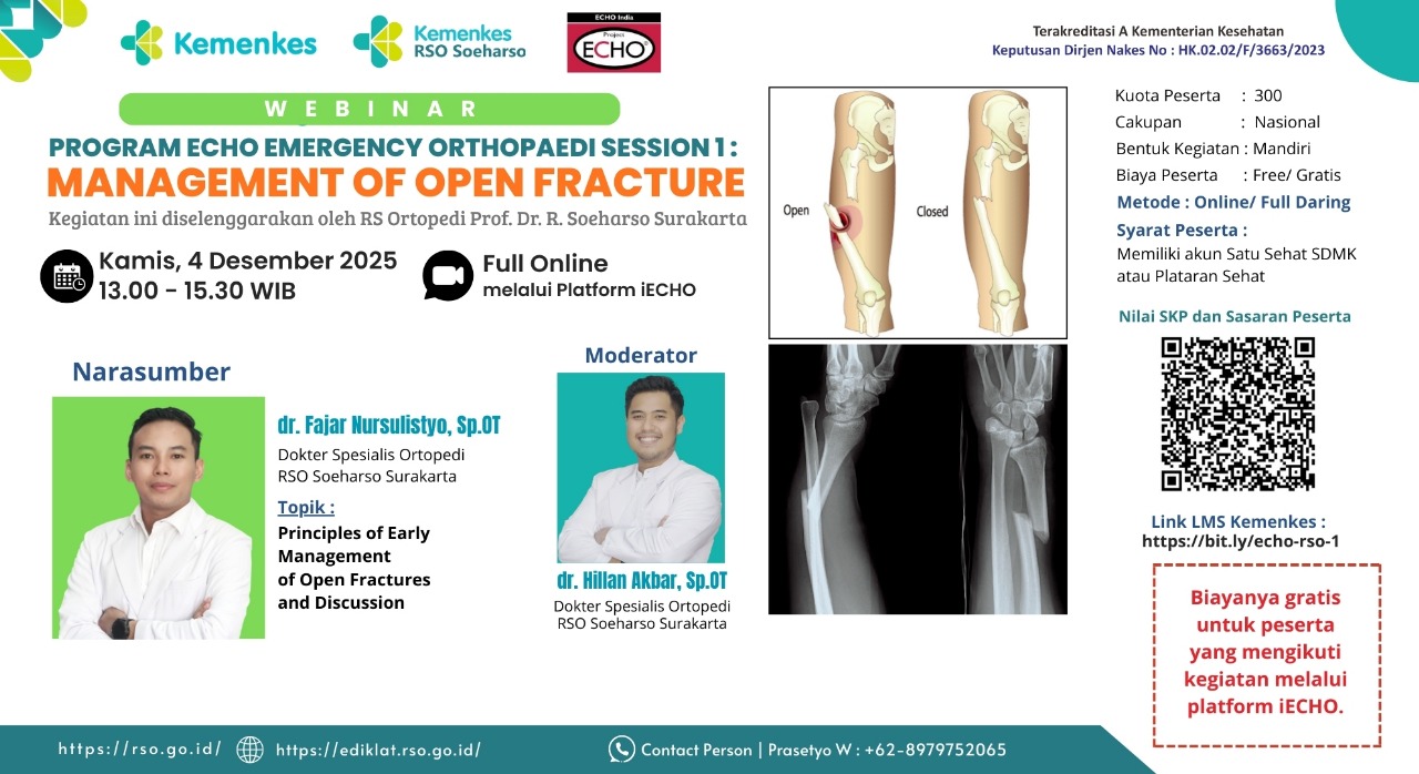 Webinar Program ECHO Emergency Orthopaedi Session 1: Management Of Open Fracture Angkatan 1