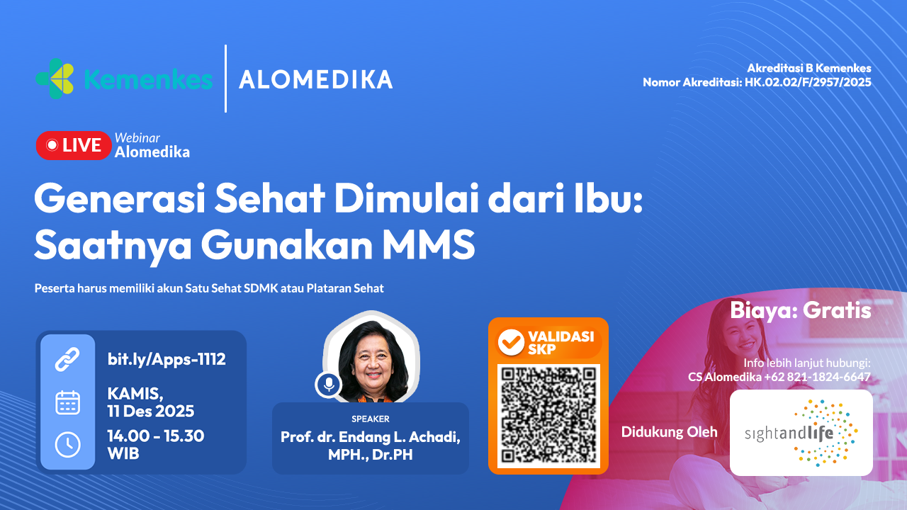 ALOMEDIKA Webinar - Generasi Sehat Dimulai dari Ibu: Saatnya Gunakan MMS Angkatan 1