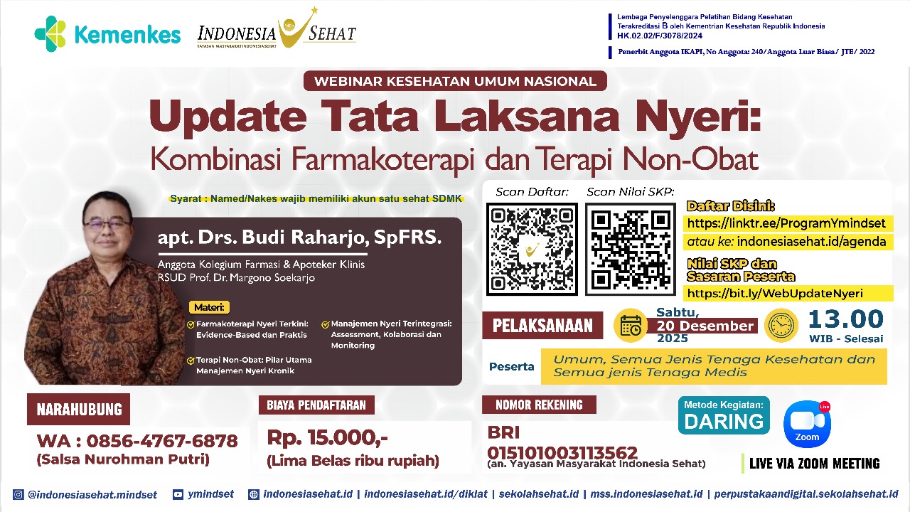 Update Tata Laksana Nyeri: Kombinasi Farmakoterapi dan Terapi Non-Obat Angkatan 1