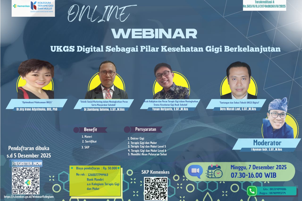 UKGS DIGITAL SEBAGAI PILAR KESEHATAN GIGI BERKELANJUTAN Angkatan 1