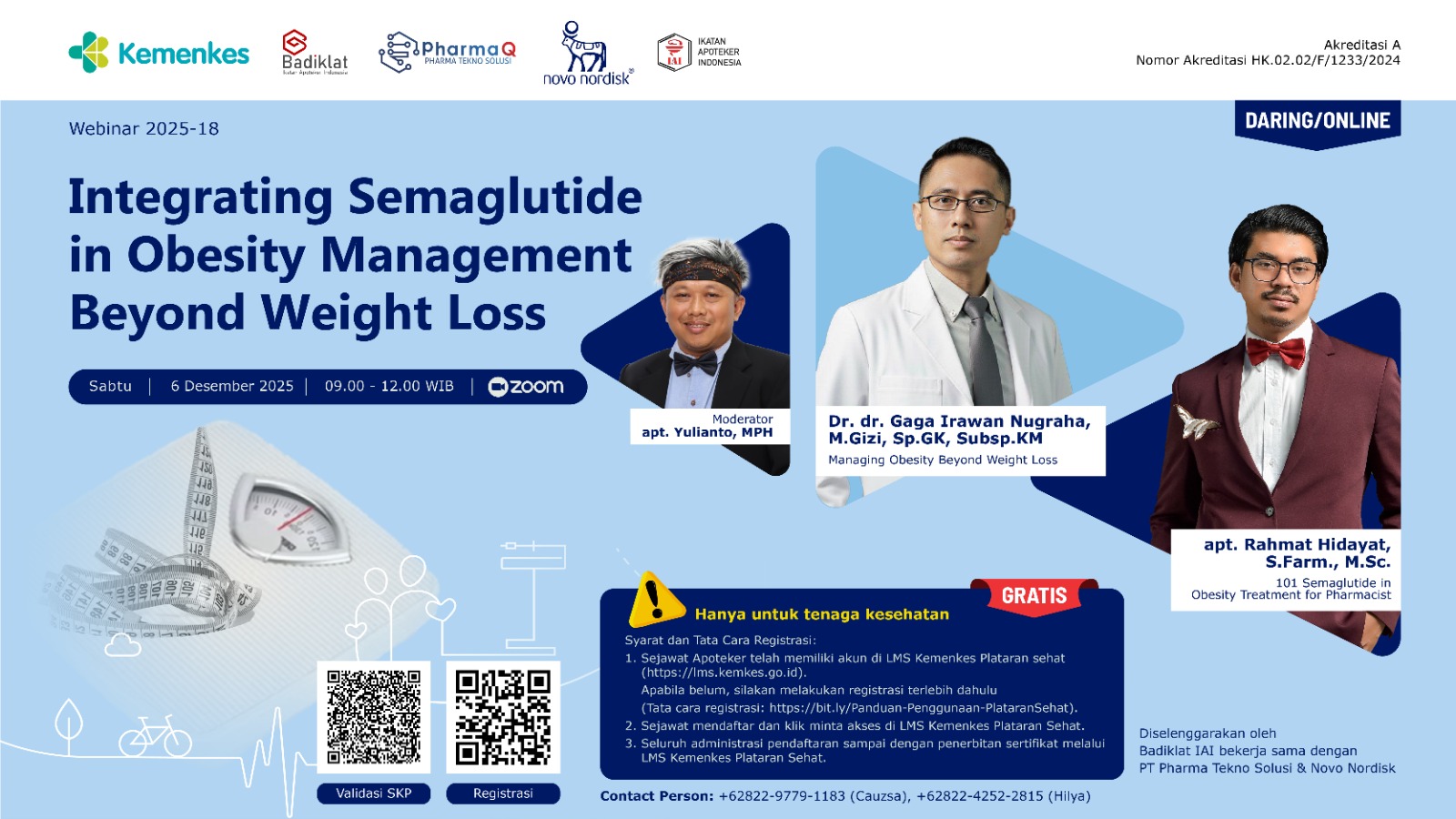 Webinar Integrating Semaglutide in Obesity Management Beyond Weight Loss Angkatan 1
