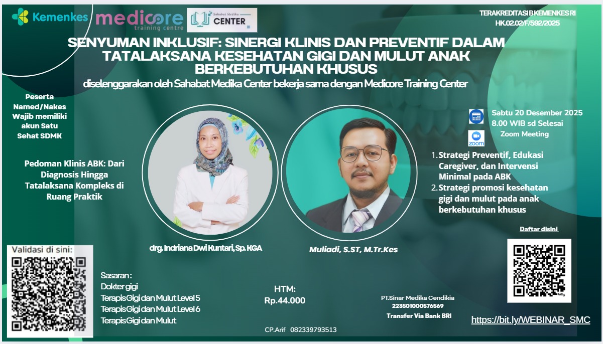 Senyuman Inklusif: Sinergi Klinis dan Preventif dalam Tatalaksana Kesehatan Gigi dan Mulut Anak Berkebutuhan Khusus Angkatan 1