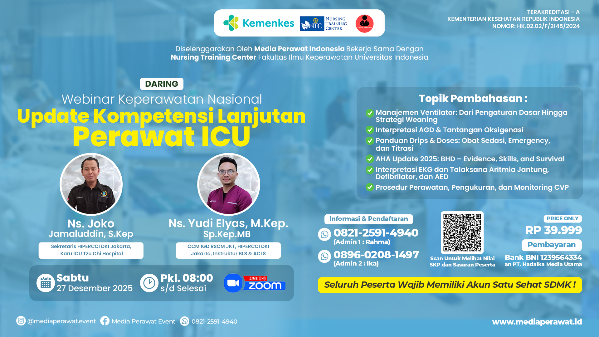 Update Kompetensi Lanjutan Perawat ICU Angkatan 2