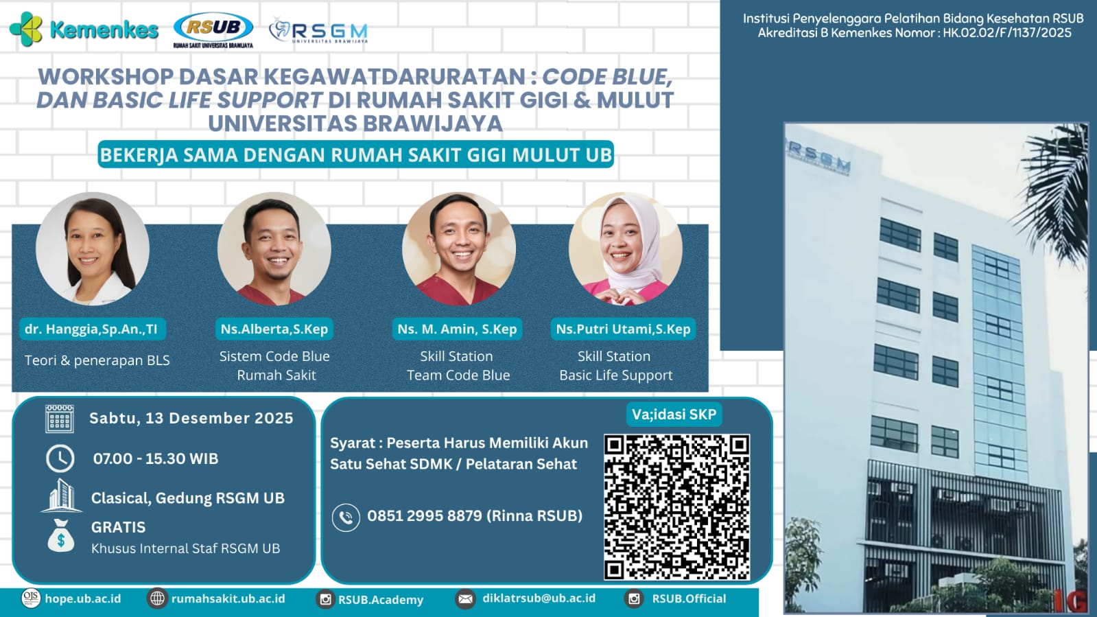 Workshop Dasar Kegawatdaruratan: Code Blue, dan Basic Life Support Di RS Gigi dan Mulut Universitas Brawijaya Angkatan 2