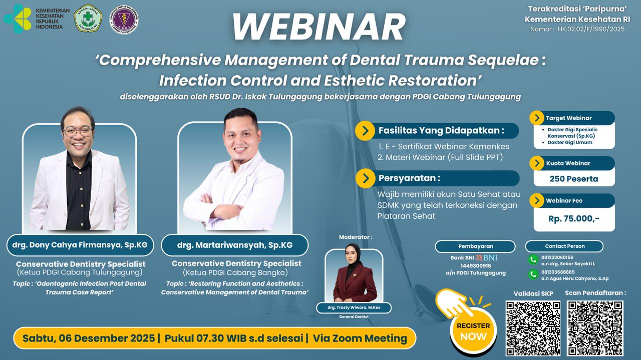 Webinar Comprehensive Management of Dental Trauma Sequelae : Infection Control and Esthetic Restorartion Angkatan 1