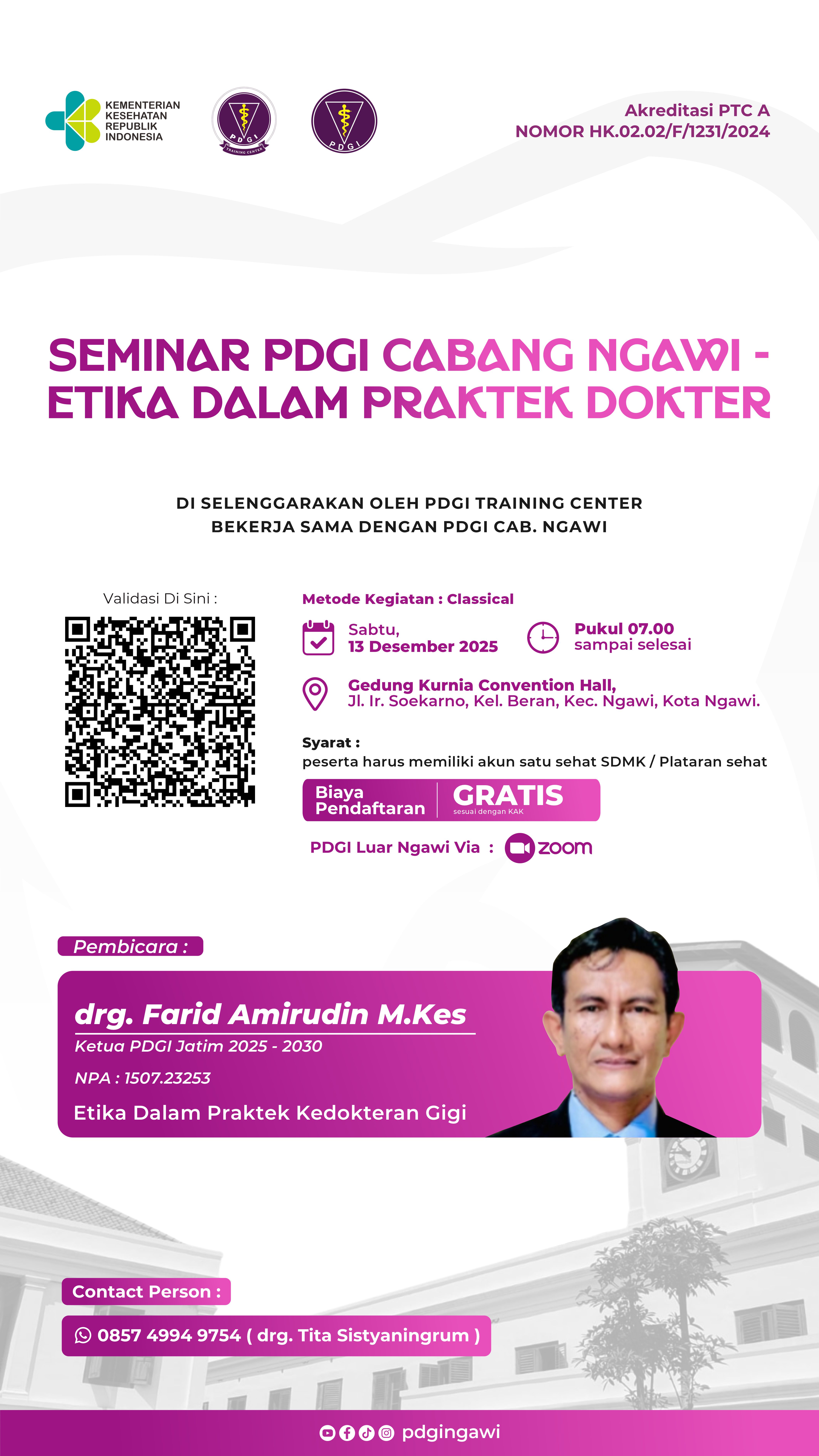 Seminar PDGI Cabang Ngawi - Etika Dalam Praktek Dokter Gigi Angkatan 1