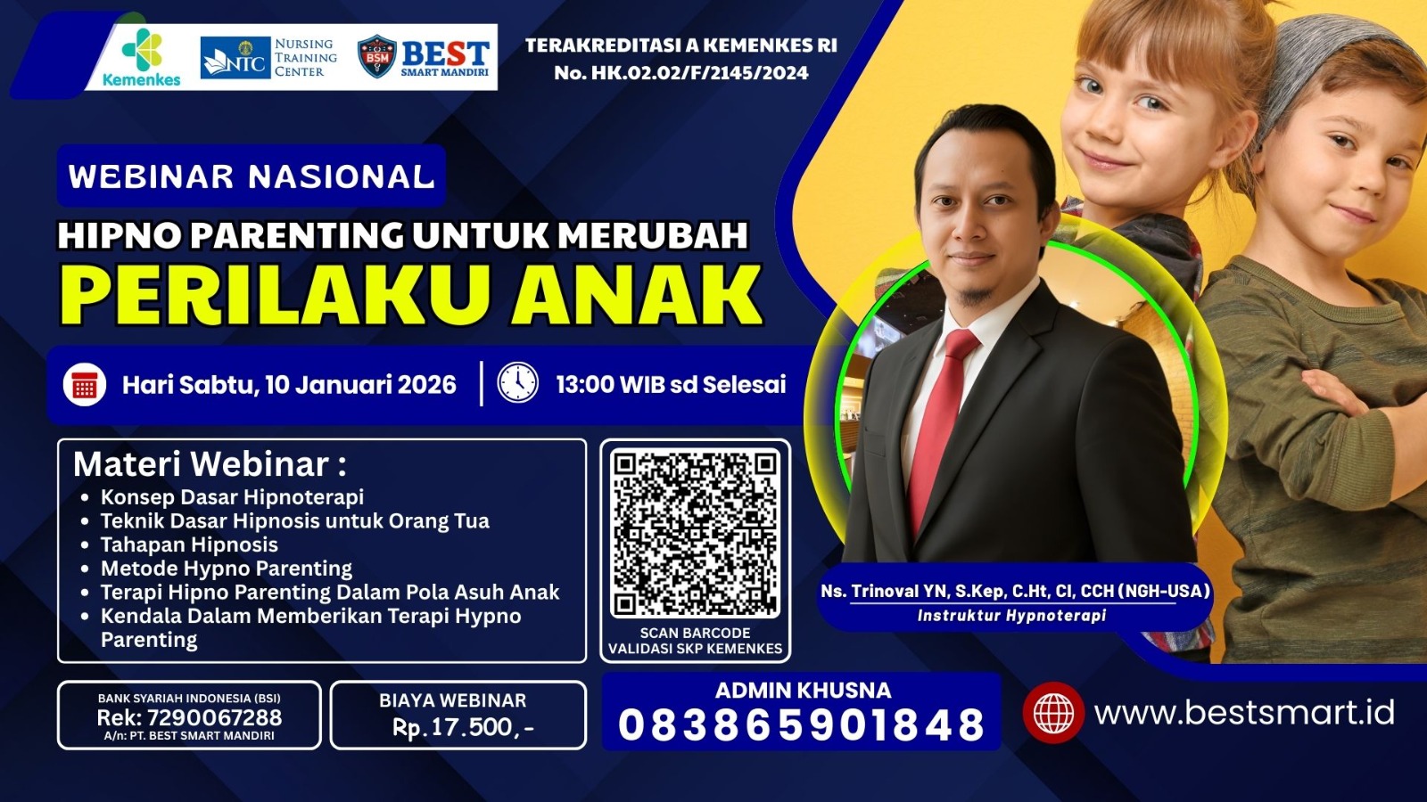 Webinar Nasional "Hipno Parenting Untuk Merubah Perilaku Anak" Angkatan 1