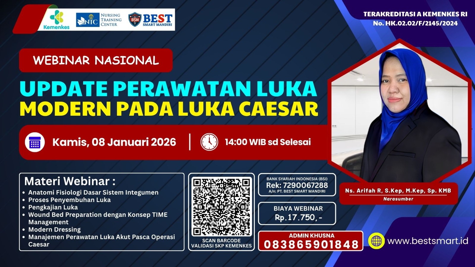 Webinar Nasional "Update Perawatan Luka Modern Pada Luka Caesar" Angkatan 1