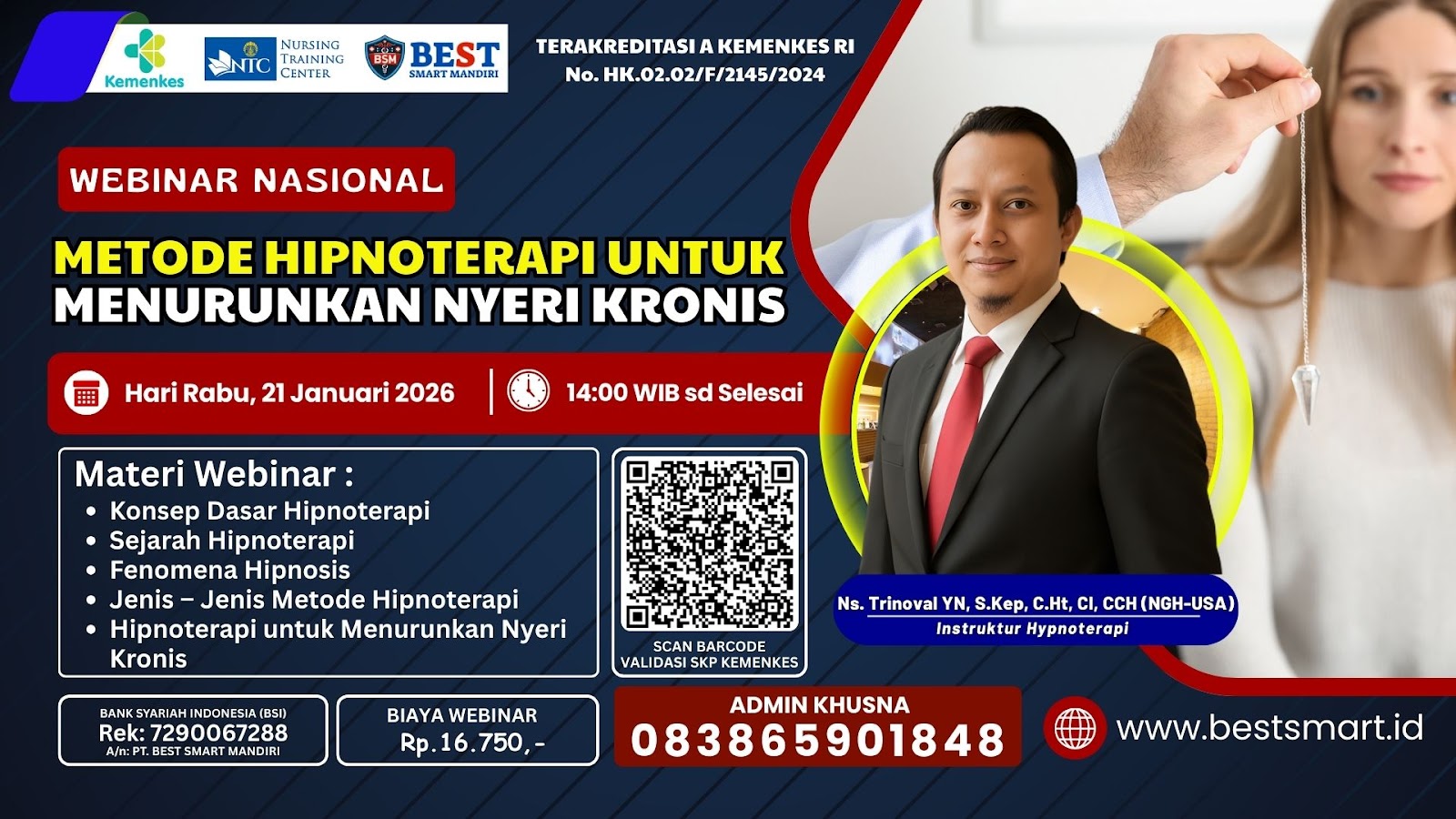 Webinar Nasional "Metode Hipnoterapi Untuk Menurunkan Nyeri Kronis" Angkatan 1