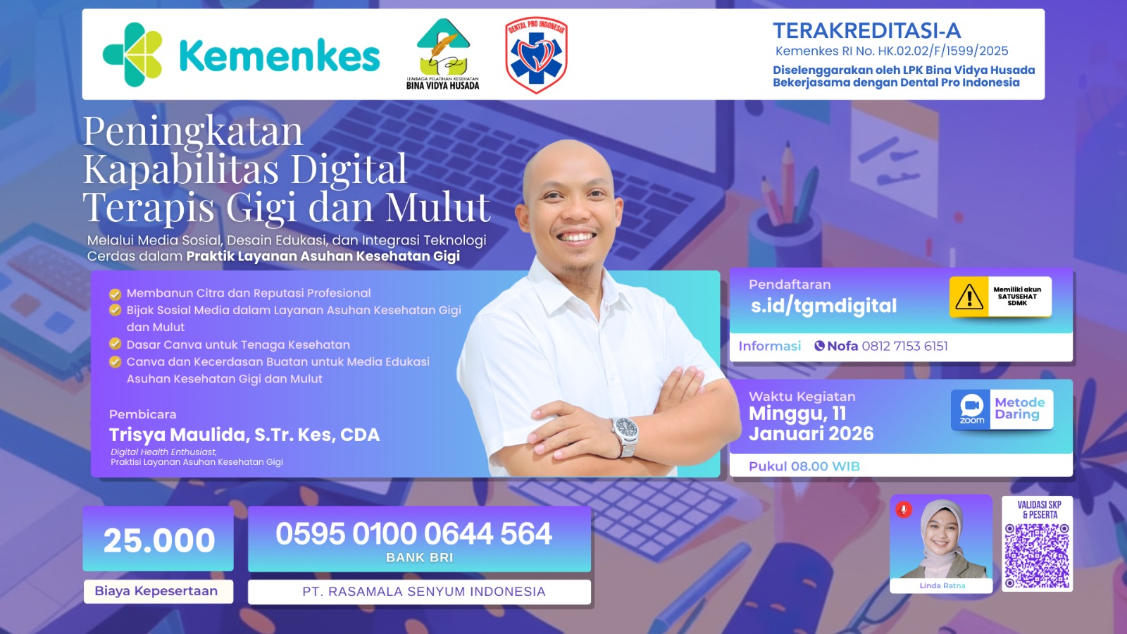 PENINGKATAN KAPABILITAS DIGITAL TERAPIS GIGI DAN MULUT MELALUI MEDIA SOSIAL, DESAIN EDUKASI, DAN INTEGRASI TEKNOLOGI CERDAS DALAM PRAKTIK LAYANAN ASUHAN KESEHATAN GIGI Angkatan 1