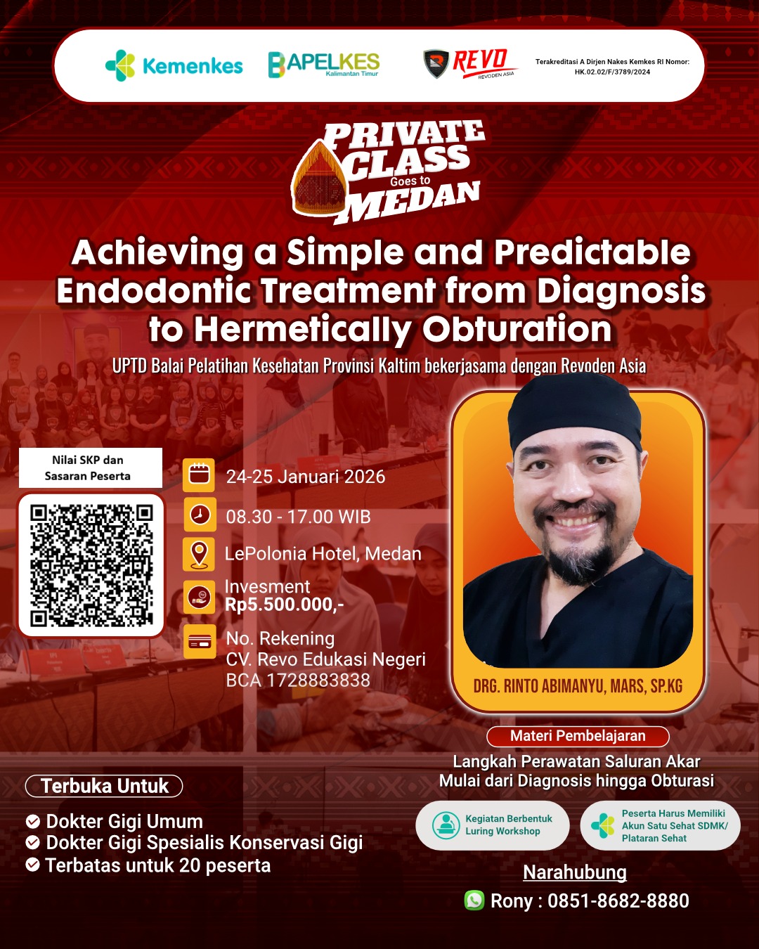 Achieving a Simple and Predictable Endodontic Treatment From Diagnosis to Hermetically Obturation Angkatan 1