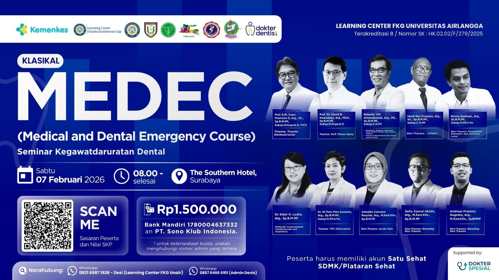 MEDEC (Medical and Dental Emergency Course) Seminar Kegawatdaruratan Dental Angkatan 1