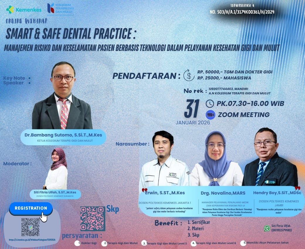 SMART & SAFE DENTAL PRACTICE: MANAJEMEN RISIKO DAN KESELAMATAN PASIEN BERBASIS TEKNOLOGI DALAM PELAYANAN KESEHATAN GIGI DAN MULUT Angkatan 1