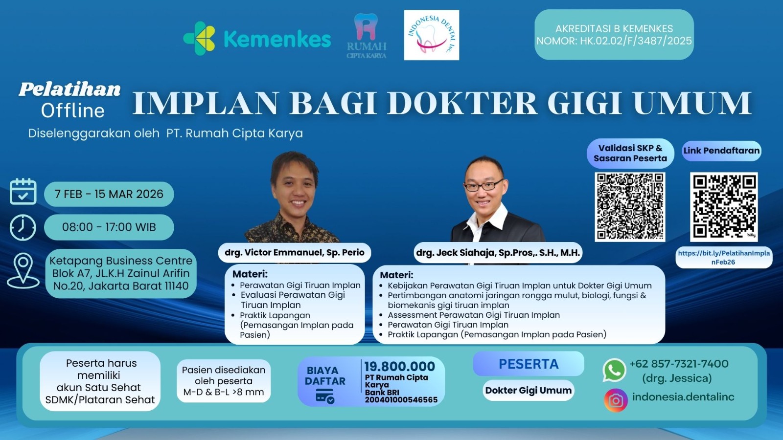Pelatihan Implan Bagi Dokter Gigi Umum Angkatan 1