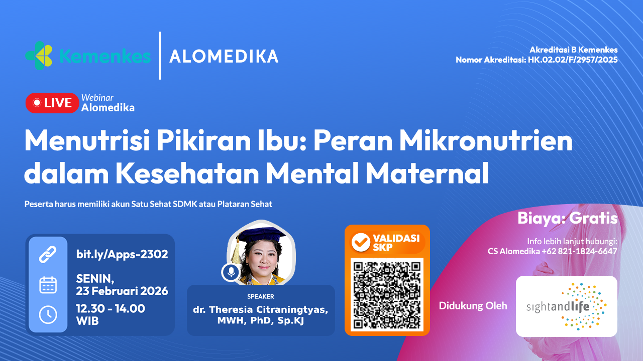 ALOMEDIKA Webinar -  Menutrisi Pikiran Ibu: Peran Mikronutrien dalam Kesehatan Mental Maternal Angkatan 1