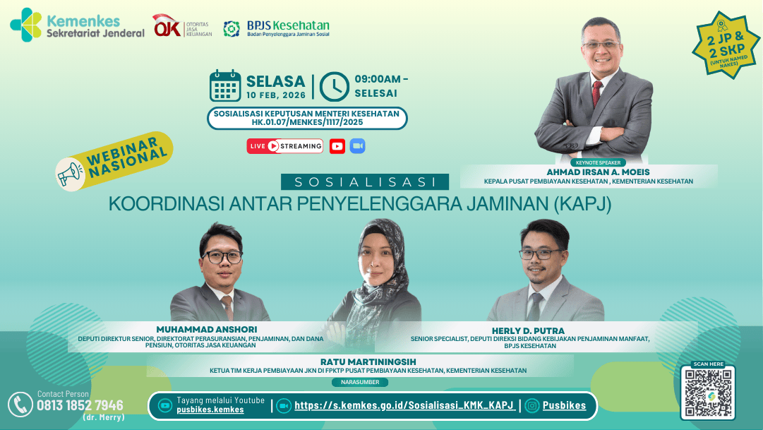 Sosialisasi Keputusan Menteri Kesehatan Nomor HK.01.07/Menkes/1117/2025 tentang Pedoman Pelaksanaan Pembayaran Selisih Biaya oleh Asuransi Kesehatan Tambahan melalui Koordinasi Antar Penyelenggara Jaminan (KAPJ) Angkatan 1