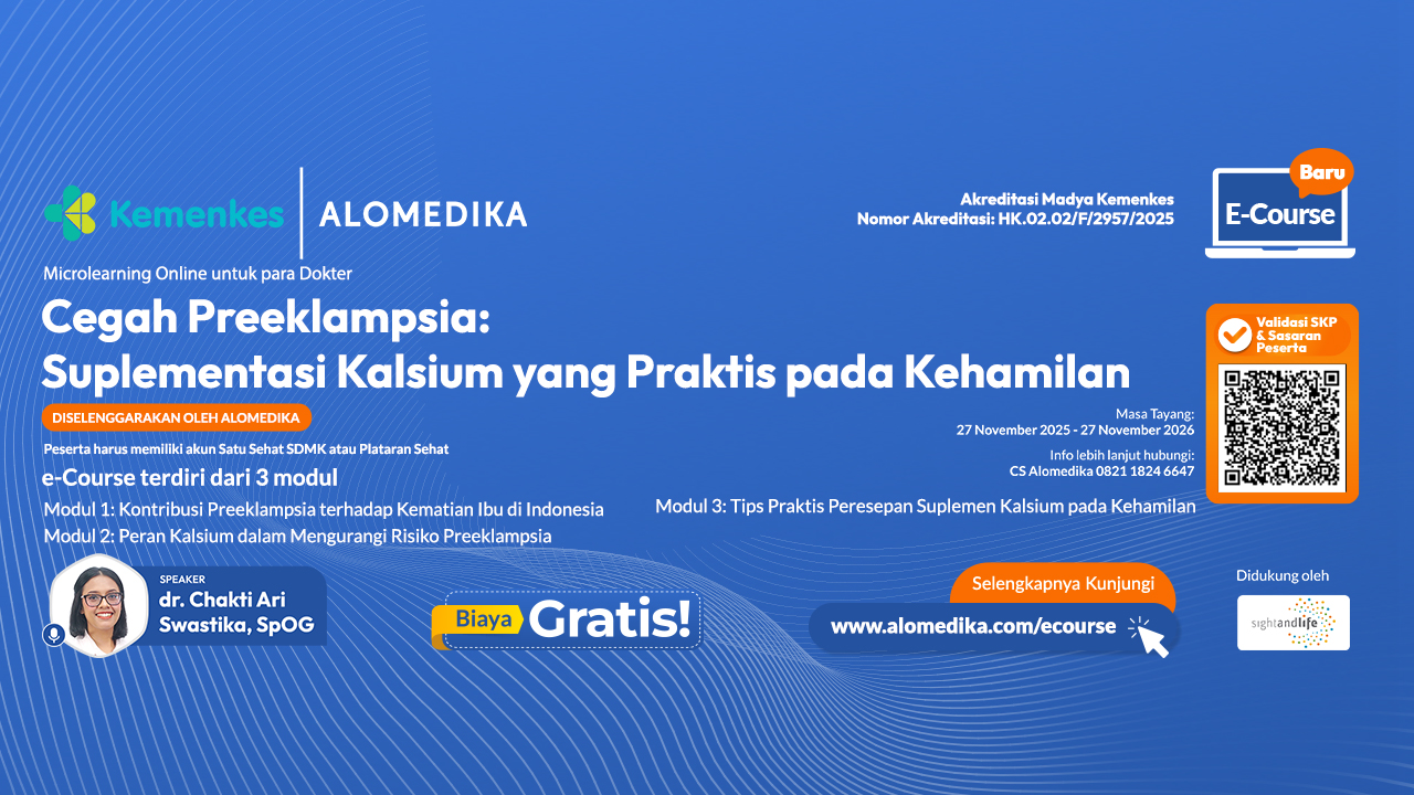 ALOMEDIKA e-Course - Cegah Preeklampsia: Suplementasi Kalsium yang Praktis pada Kehamilan Angkatan 1