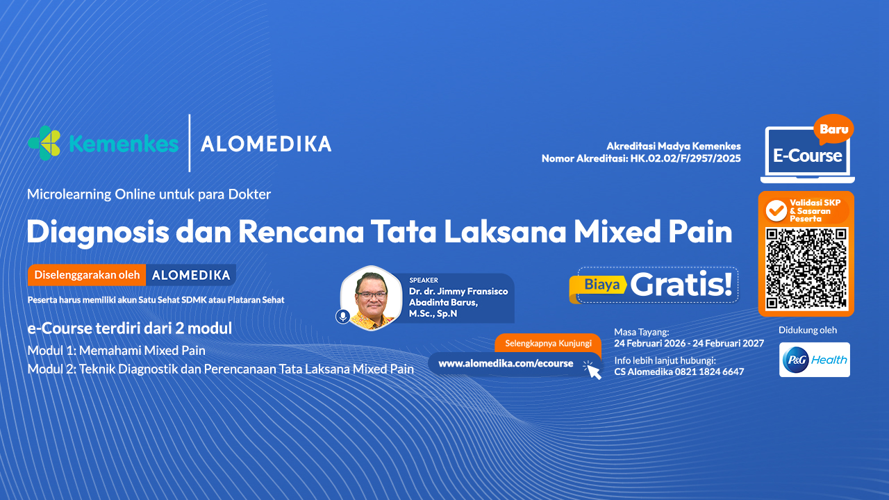 ALOMEDIKA e-Course - Diagnosis dan Rencana Tatalaksana Mixed Pain Angkatan 1