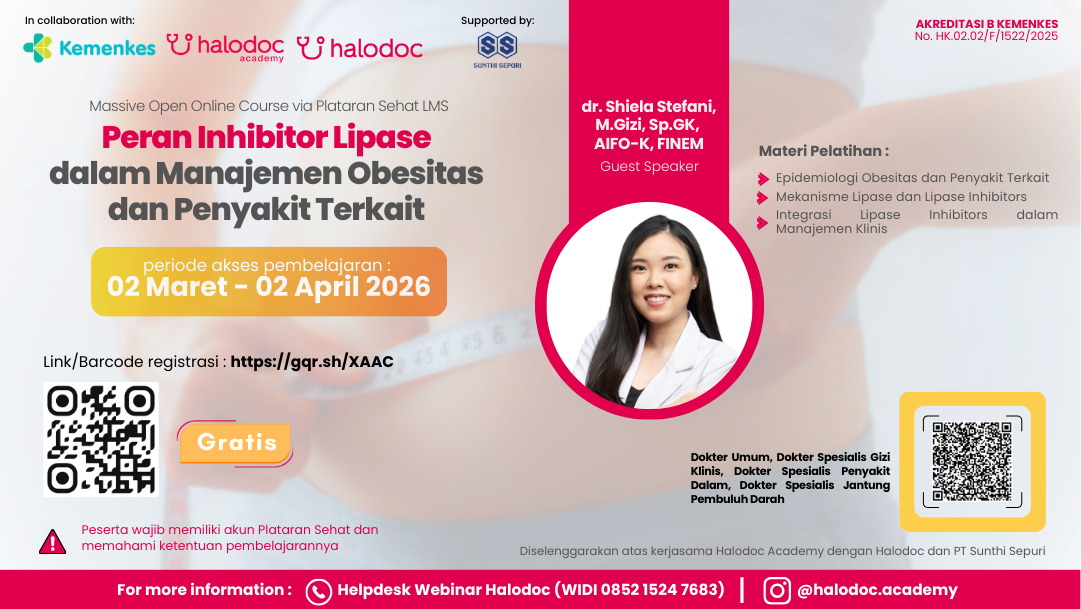 Massive Open Online Course (MOOC) Pelatihan Peran Inhibitor Lipase Dalam Manajemen Obesitas dan Penyakit Terkait Angkatan 1