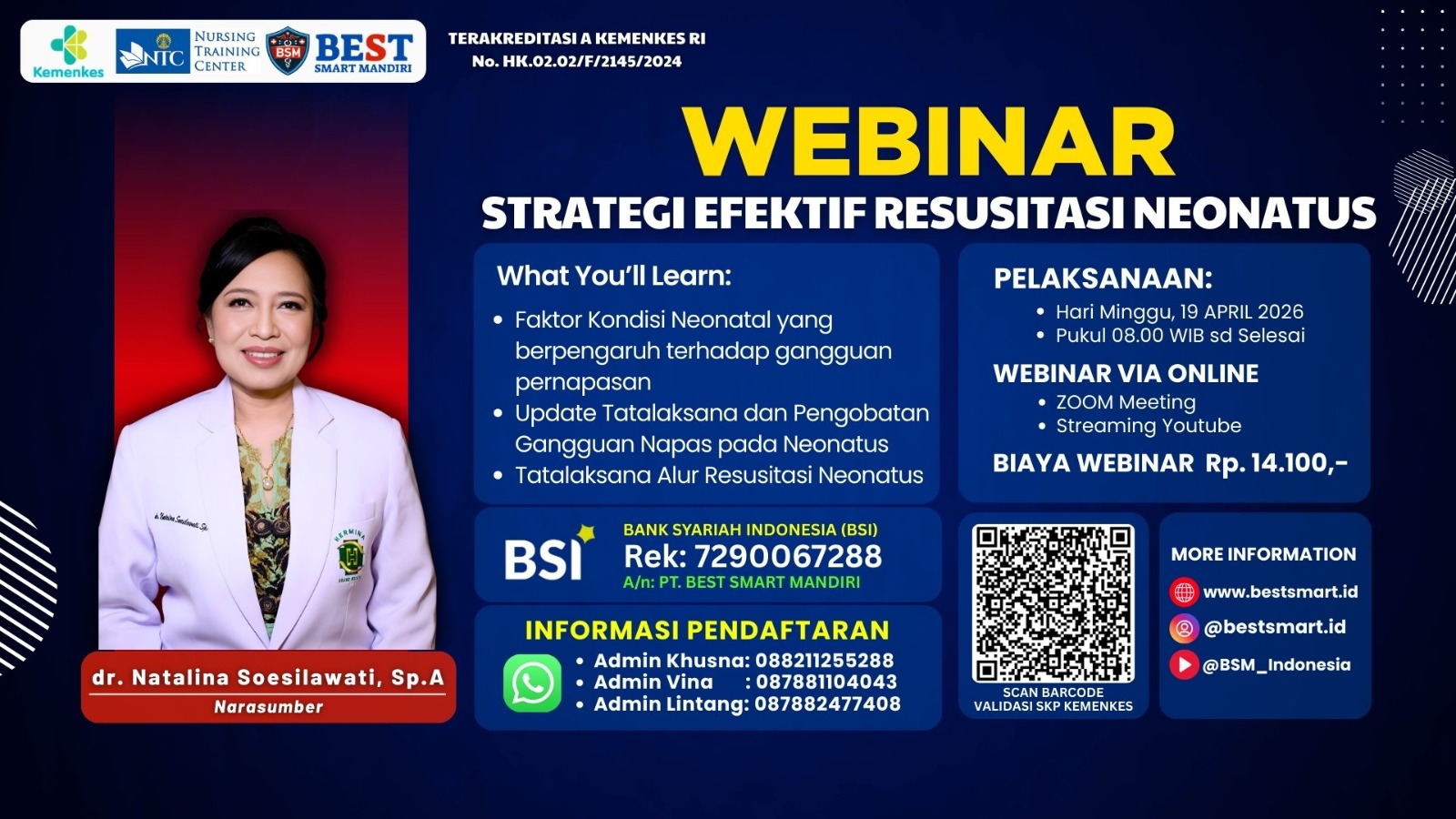 Webinar Nasional Strategi Efektif Resusitasi Neonatus Angkatan 1