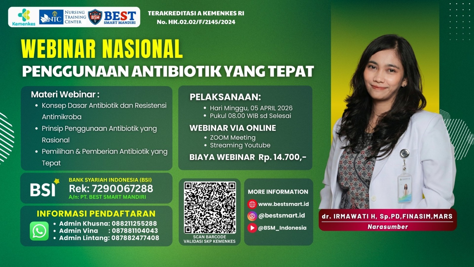 Webinar Nasional Penggunaan Antibiotik Yang Tepat Angkatan 1