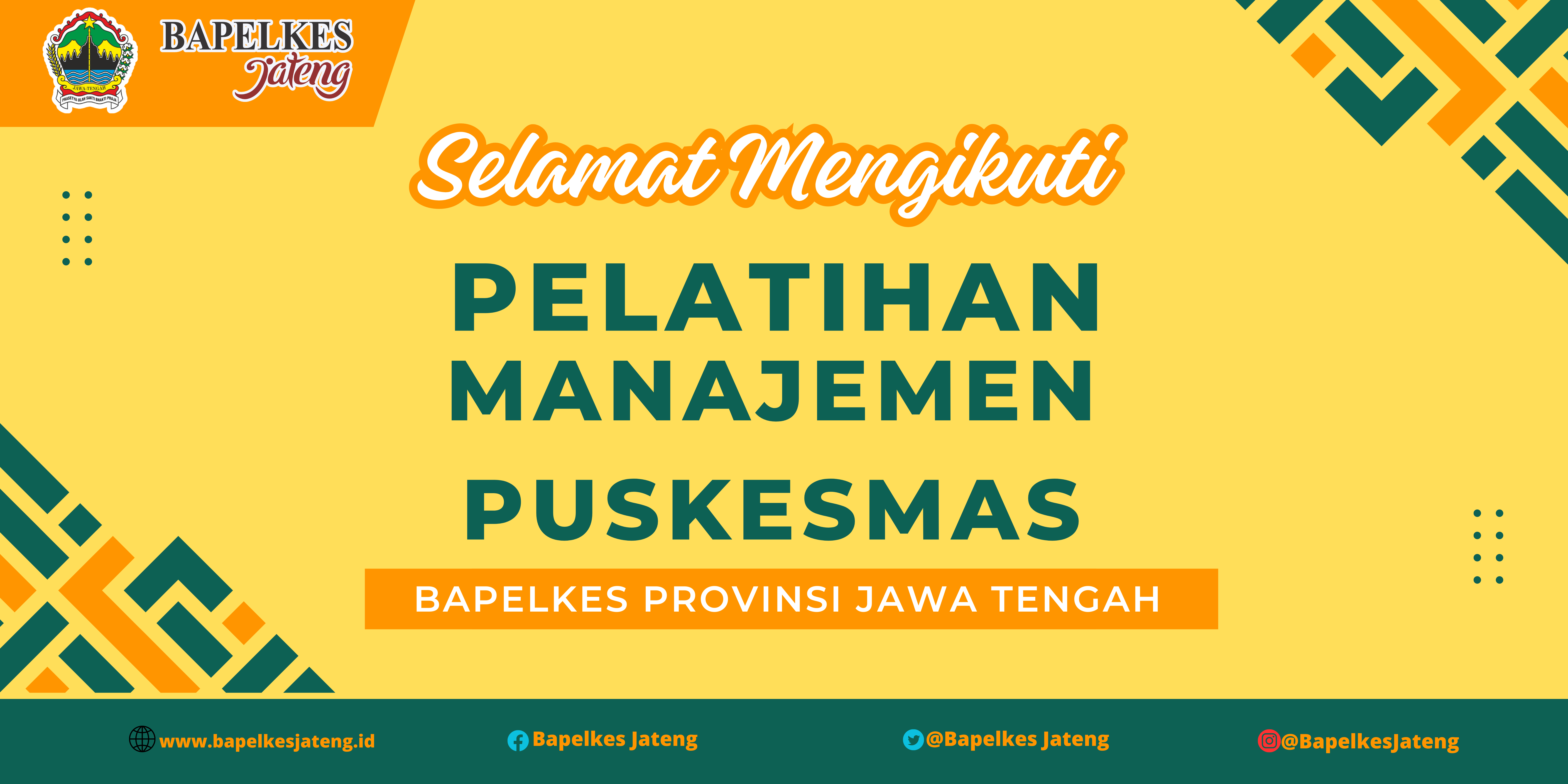  Pelatihan Manajemen Puskesmas (MP) BPSDMD Provinsi Jawa Tengah