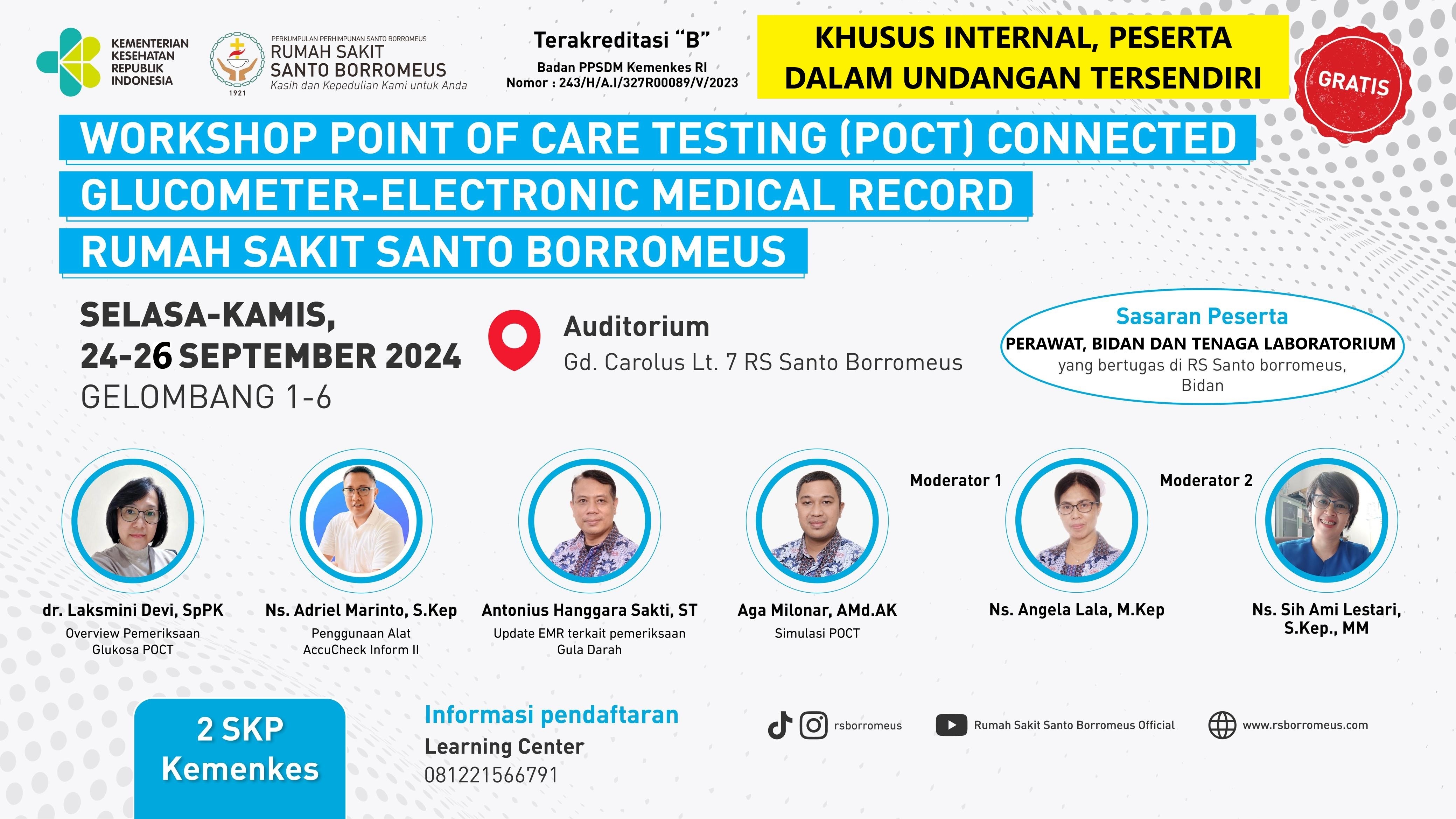 GEL 4 WORKSHOP POINT OF CARE TESTING (POCT) CONNECTED GLUCOMETER  ELECTRONIC MEDICAL RECORD RUMAH SAKIT SANTO BORROMEUS