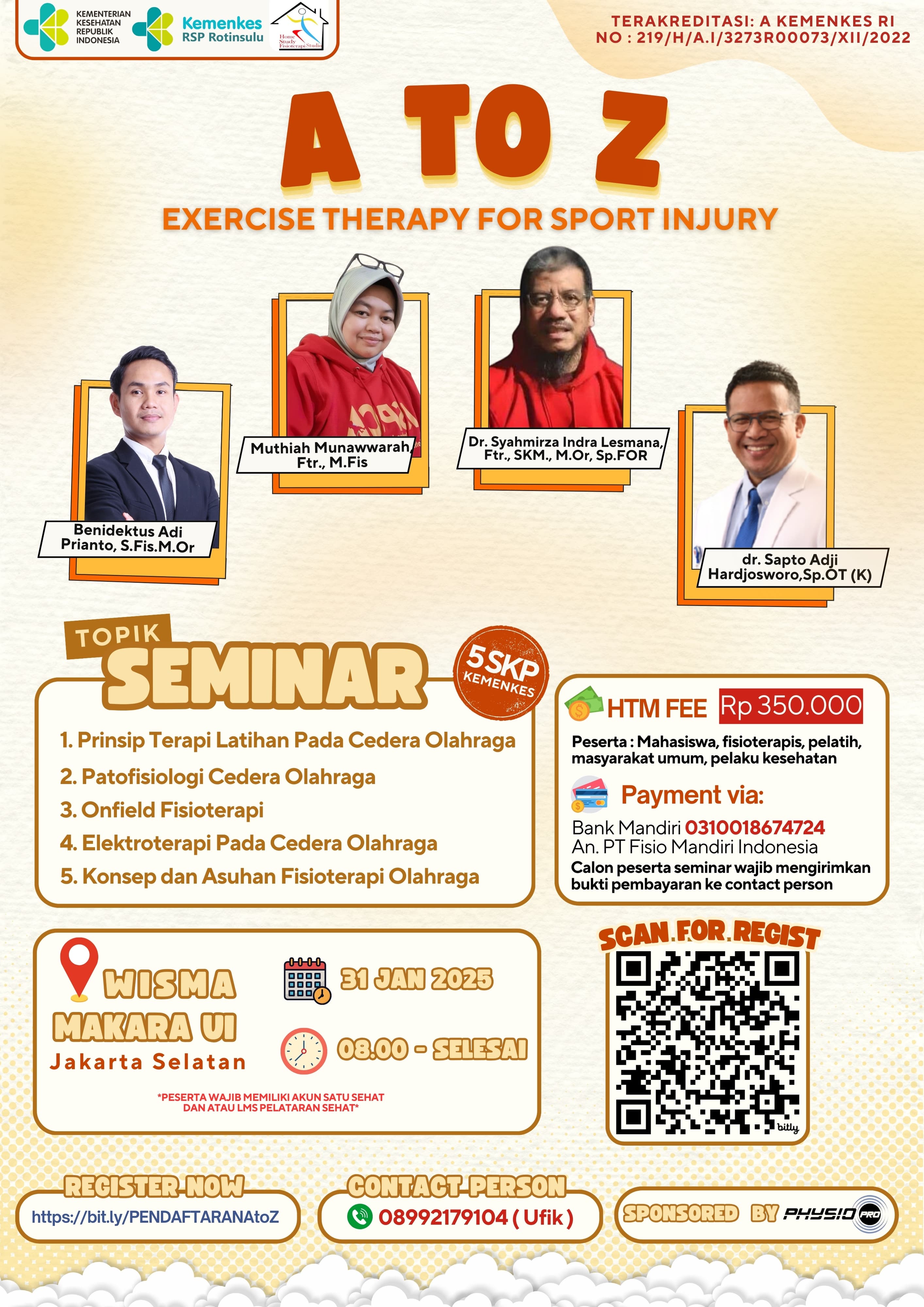 Seminar Sport Physiotherapy A To Z Exercise Therapy for Sport Injury  HomeStudyFisioterapi (HSF) Studio
